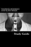 Voodoo, Hoodoo and Slave Magic (American Slave Interviews) - Stephen Ashley