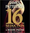 16th Seduction (Women's Murder Club) - James Patterson, January LaVoy, Maxine Paetro