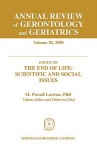 Annual Review of Gerontology and Geriatrics, Volume 20, 2000: Focus on the End of Life: Scientific & Social Issues - M. Powell Lawton