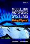 Modelling Photovoltaic Systems Using PSPICE - Luis Castaner, Santiago Silvestre