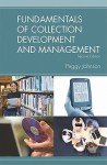 Fundamentals of Collection Development and Management - Peggy Johnson