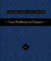 Case Problems in Finance + Excel templates CD-ROM (Irwin Series in Finance, Insurance, and Real Estate,) - Carl Kester, Peter Tufano