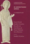 Commentary on the "De Administrando Imperio" - R.J.H. Jenkins, Francis Dvornik, Bernard Lewis