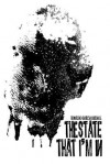 The State That I'm in - Rodrigo Garcia Bernal