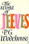 The World of Jeeves - P.G. Wodehouse