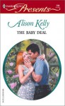 The Baby Deal - Alison Kelly