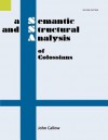 A Semantic and Structural Analysis of Colossians, 2nd Edition - John Callow