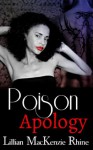 Poison Apology (Winter's Island) - Lillian MacKenzie Rhine