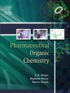 Pharmaceutical Organic Chemistry - - S.K. Bhasin, Reena Gupta