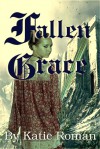 Fallen Grace - Katie Roman