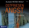 Ostfriesenangst (Ostfriesenkrimi) - Klaus-Peter Wolf