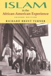 Islam in the African-American Experience - Richard Brent Turner