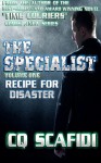 Recipe For Disaster - C.Q. Scafidi