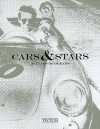 Cars & Stars: 50 Years of Dreams - Mariarosaria Tagliaferri