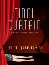 Final Curtain - Richard Tyler Jordan