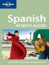 Lonely Planet Spanish Phrasebook & Audio - Marta Lopez