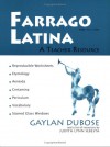 Farrago Latina: A Teacher Resource - Gaylan Dubose, Judith Lynn Sebesta