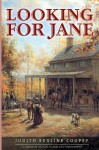 By Judith Redline Coopey Looking For Jane (1st First Edition) [Paperback] - Judith Redline Coopey