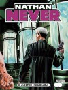 Nathan Never n. 211: Il mostro nell'ombra - Davide Rigamonti, Roberto De Angelis
