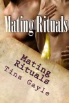 Mating Rituals - Tina Gayle