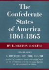 The Confederate States of America, 1861-1865 - E. Merton Coulter