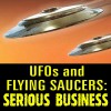 UFOs and Flying Saucers: Serious Business - Frank Edwards, Frank Edwards, Reality Entertainment