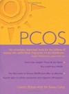 PCOS: A Woman's Guide to Dealing with Polycystic Ovary Syndrome - Colette Harris, Adam Carey