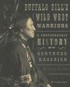 Buffalo Bill's Wild West Warriors - Michelle Delaney