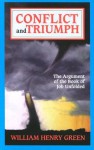 Conflict & Triumph: The Argument of the Book of Job Unfolded - William Henry Green