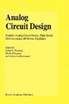 Analog Circuit Design: Operational Amplifiers, Analog to Digital Convertors, Analog Computer Aided Design - Huijsing, Johan H. Huijsing, Rudy J. van de Plassche