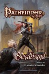 Pathfinder Tales: Bloodbound - F. Wesley Schneider