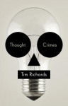 Thought Crimes - Tim Richards