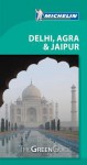 Michelin Green Guide Delhi, Agra, and Jaipur - Michelin Travel Publications