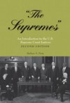 The Supremes: An Introduction to the U.S. Supreme Court Justices - Barbara A. Perry