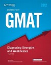 Master the GMAT: Diagnosing Strengths and Weaknesses: Part II of V - Peterson's, Peterson's