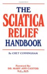 The Sciatica Relief Handbook - Chet Cunningham