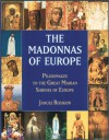 Madonnas of Europe - Janusz Rosikon