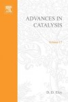 Advances in Catalysis & Related Subjects, Volume 17 - D.D. Eley