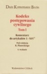 Kodeks postępowania cywilnego. Tom 1. Komentarz do art. 1-505 - Kazimierz Piasecki