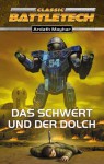 Das Schwert Und Der Dolch - Ardath Mayhar, Reinhold H. Mai