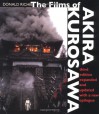 The Films of Akira Kurosawa - Donald Richie