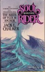 The Birth of Flux and Anchor - Jack L. Chalker