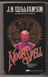 Noonspell - J.N. Williamson