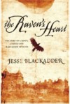 The Raven's Heart: A Story of a Quest, a Castle and Mary Queen of Scots - Jesse Blackadder