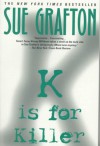 K Is for Killer - Sue Grafton