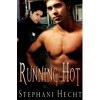 Running Hot - Stephani Hecht