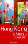 Hong Kong & Macau: The Rough Guide - Jules Brown