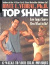 Top Shape: 12 Weeks to Your Ideal Physique - Joyce L. Vedral