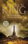 El pistolero (La Torre Oscura, #1) - Jordi Mustieles, Michael Whelan, Stephen King