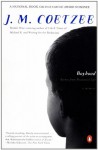 Boyhood: Scenes from Provincial Life - J.M. Coetzee